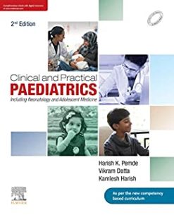 Clinical and Practical Paediatrics – E-Book: Including Neonatology and Adolescent Medicine, 2nd Edition (EPUB)