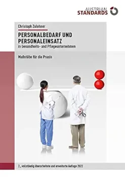 Personalbedarf und Personaleinsatz in Gesundheits- und Pflegeunternehmen: Maßstäbe für die Praxis (German Edition) (EPUB)