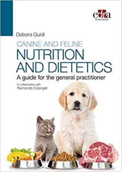 Canine and feline nutrition and Dietetics: A Guide for The General Practitioner (EPUB)
