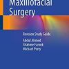 Oral and Maxillofacial Surgery: Revision Study Guide (Original PDF from Publisher)