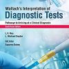 Wallach’s Interpretation of Diagnostic Tests (SAE) (Original PDF from Publisher)
