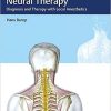 Textbook and Atlas of Neural Therapy: Diagnosis and Therapy with Local Anesthetics (High Quality PDF)