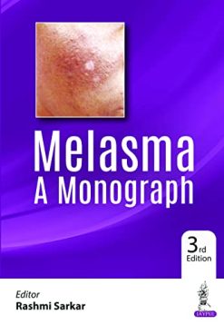 Melasma A Monograph, 3rd Edition (Original PDF from Publisher)
