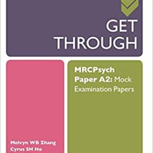 Get Through MRCPsych Paper A2 (Original PDF from Publisher)