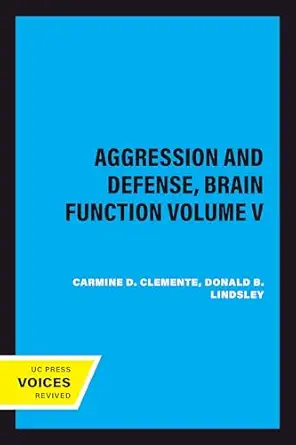 Aggression and Defense, Brain Function Volume V (EPUB)