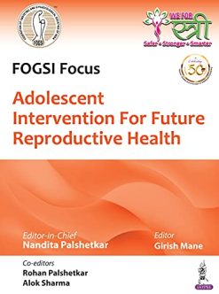 FOGSI Focus Adolescent Intervention for Future Reproductive Health (Original PDF from Publisher)