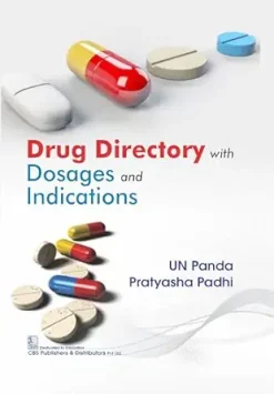 Drug Directory with Dosages and Indications (Original PDF from Publisher)