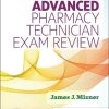 Mosby’s Advanced Pharmacy Technician Exam Review (ePub+Converted PDF)