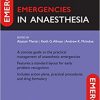 Emergencies in Anaesthesia 3rd Edition (Original PDF from Publisher)