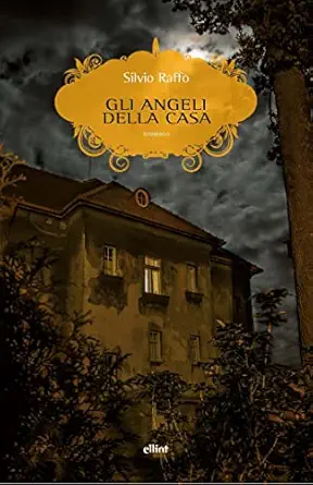 Gli angeli della casa (Italian Edition) (EPUB)