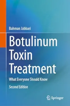 Botulinum Toxin Treatment: What Everyone Should Know, 2nd Edition(EPUB)