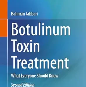 Botulinum Toxin Treatment: What Everyone Should Know, 2nd Edition(EPUB)