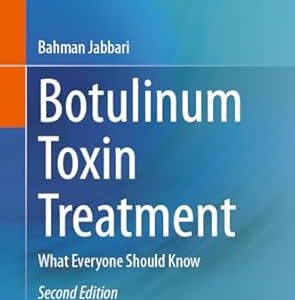 Botulinum Toxin Treatment: What Everyone Should Know, 2nd Edition (Original PDF from Publisher)