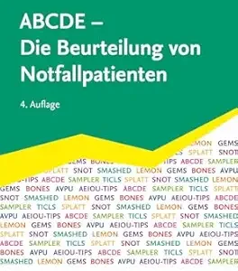 ABCDE – Die Beurteilung von Notfallpatienten, 4th Edition (German Edition) (True PDF from Publisher)