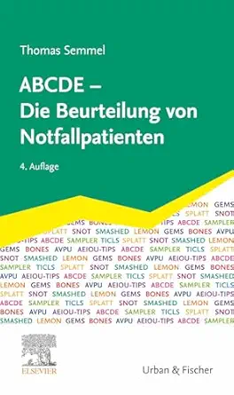 ABCDE – Die Beurteilung von Notfallpatienten, 4th Edition (German Edition) (True PDF from Publisher)