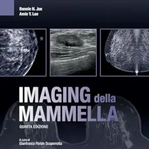 Imaging della mammella, 4 ed. (Italian Edition) (ePub+Converted PDF)
