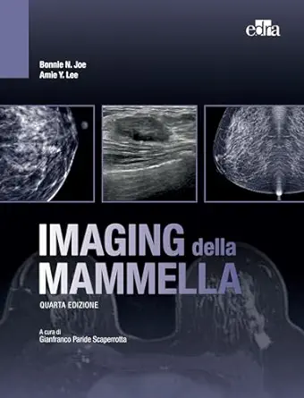 Imaging della mammella, 4 ed. (Italian Edition) (ePub+Converted PDF)