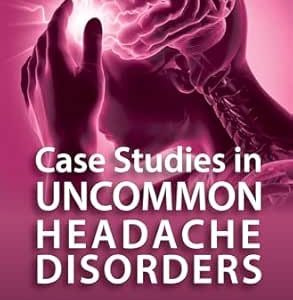 Case Studies in Uncommon Headache Disorders, 2nd Edition (Original PDF from Publisher)