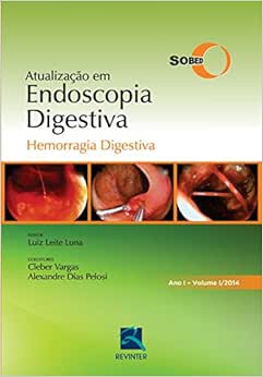 SOBED Atualização em Endoscopia Digestiva – Volume 1: Hemorragia Digestiva, 1st Edition (EPUB)