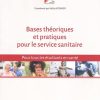 Bases théoriques et pratiques pour le Service sanitaire: Pour tous les étudiants en santé (Original PDF from Publisher)