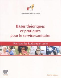 Bases théoriques et pratiques pour le Service sanitaire: Pour tous les étudiants en santé (Original PDF from Publisher)