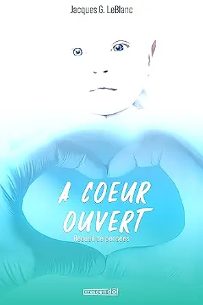 À Coeur Ouvert: Recueil de pensées (French Edition) (EPUB)