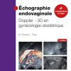 Échographie endovaginale Doppler – 3D: en gynécologie-obstétrique, 7th Edition (Original PDF from Publisher)