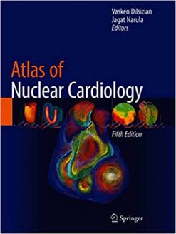 Atlas of Nuclear Cardiology, 5th Edition (Original PDF from Publisher)