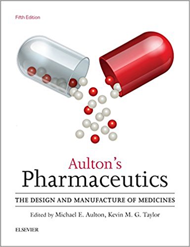Aulton’s Pharmaceutics: The Design and Manufacture of Medicines, 5th Edition (EPUB)