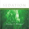 Sedation: A Guide to Patient Management, 6th Edition (Original PDF from Publisher)