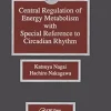 Central Regulation of Energy Metabolism With Special Reference To Circadian Rhythm (Original PDF from Publisher)