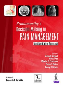 Ramamurthy’s Decision Making in Pain Management: An Algorithmic Approach (Original PDF from Publisher)