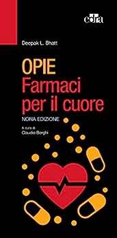 Opie Farmaci per il cuore, IX ed (EPUB)