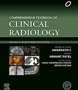 Comprehensive Textbook of Clinical Radiology: Musculoskeletal System Imaging, Volume 6 (azw3+ePub+Converted PDF)