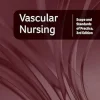 Vascular Nursing: Scope and Standards of Practice, 3rd Edition (EPUB)