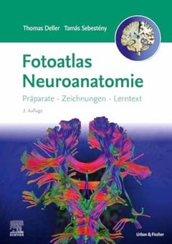Fotoatlas Neuroanatomie, 2nd Edition (German Edition) (True PDF from Publisher)