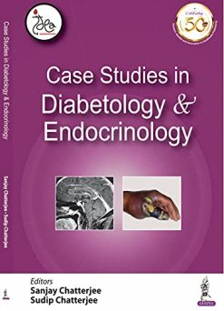 Case Studies In Diabetology & Endocrinology (Original PDF from Publisher)