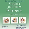 Operative Techniques in Shoulder and Elbow Surgery, 3rd Edition (Original PDF from Publisher)