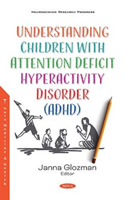 Understanding Children With Attention Deficit Hyperactivity Disorder ADHD (Original PDF from Publisher)