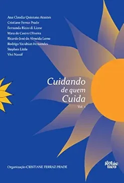 Cuidando de quem cuida – vol. 2, 2nd Edition (Portuguese Edition) (EPUB)