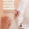 Segurança do paciente na internação hospitalar psiquiátrica: mapeamento de eventos adversos (EPUB)