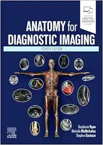 Anatomy for Diagnostic Imaging, 4th edition (True PDF)