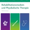 BASICS Rehabilitationsmedizin und Physikalische Therapie (German Edition) (True PDF from Publisher)