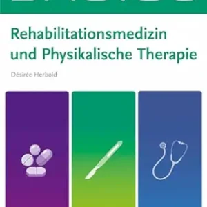 BASICS Rehabilitationsmedizin und Physikalische Therapie (German Edition) (True PDF from Publisher)