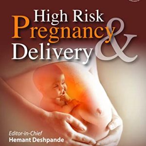 High Risk Pregnancy & Delivery, 2nd Edition (Original PDF from Publisher)