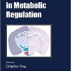 Neuron Signaling in Metabolic Regulation (Original PDF from Publisher)