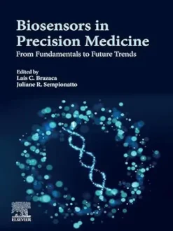 Biosensors in Precision Medicine: From Fundamentals to Future Trends (Original PDF from Publisher)