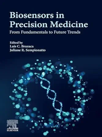 Biosensors in Precision Medicine: From Fundamentals to Future Trends (Original PDF from Publisher)