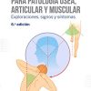 Pruebas clínicas para patología ósea, articular y muscular (6ª ed.): Exploraciones, signos y síntomas (Original PDF from Publisher)