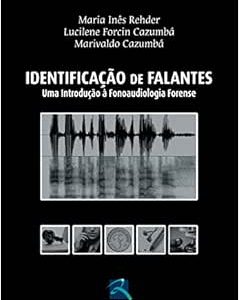 Identificacão de Falantes: Uma Introdução à Fonoaudiologia Forense, 1st Edition (EPUB)